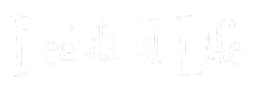 Beautiful Life